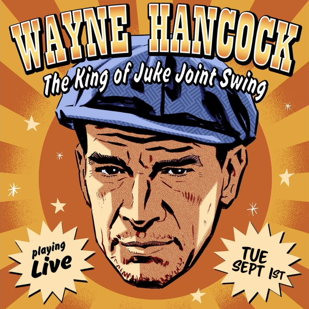 Official flyer for Wayne “The Train” Hancock