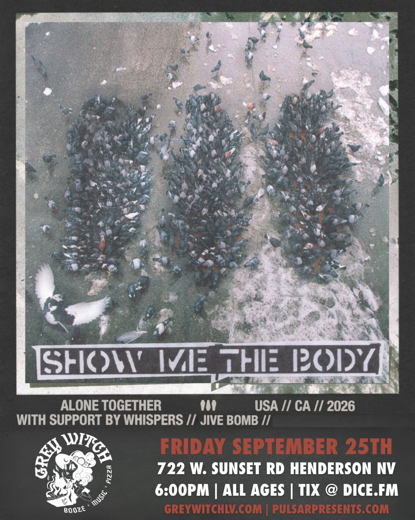 Official flyer for Show Me the Body + Whispers + Jivebomb