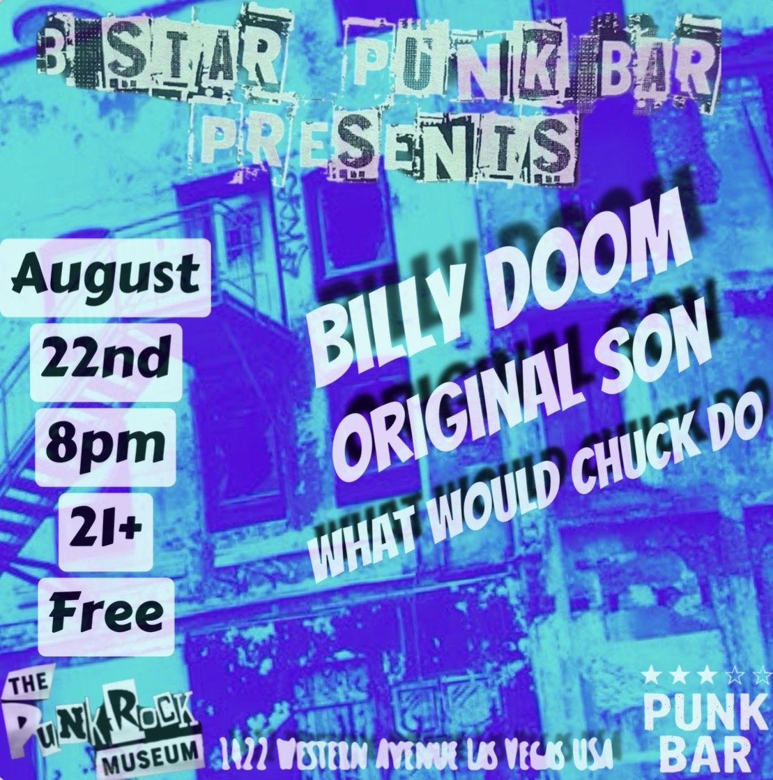 Official flyer for Billy Doom + Original Son + What Would Chuck Do